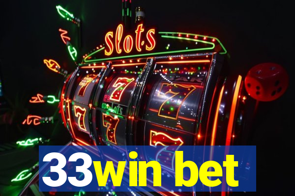 33win bet